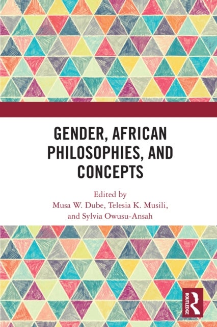 Gender, African Philosophies, and Concepts
