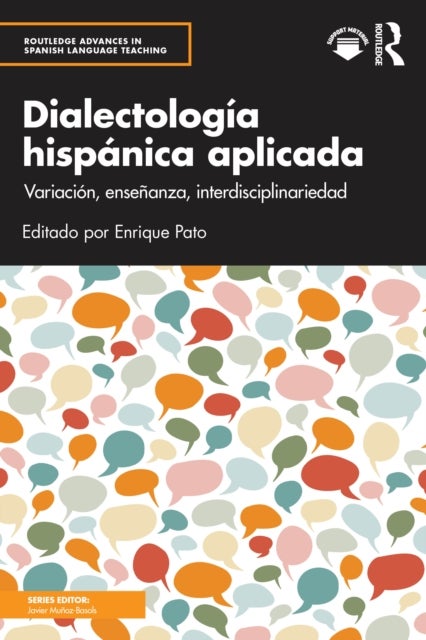 Dialectologia hispanica aplicada - Variacion, ensenanza, interdisciplinariedad