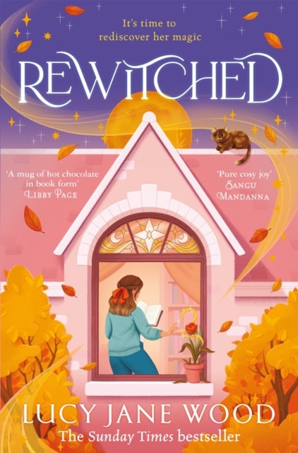 Rewitched - The instant Sunday Times bestseller, a spellbinding cosy fantasy about the magic of love in all its forms