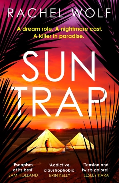 Sun Trap - the perfect destination thriller full of twists to keep you gripped in 2026