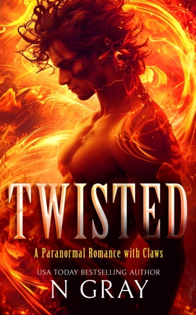 Twisted - An irresistible paranormal demon romance with heat and high stakes