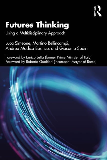 Futures Thinking - Using a Multidisciplinary Approach
