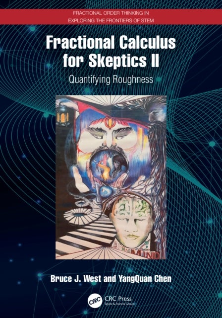 Fractional Calculus for Skeptics II - Quantifying Roughness