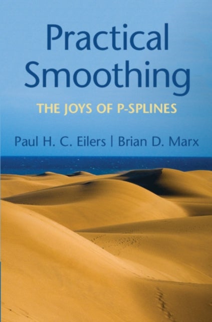 Practical Smoothing - The Joys of P-splines