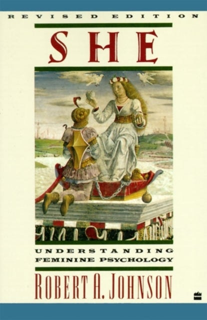 She - Understanding Feminine Psychology
