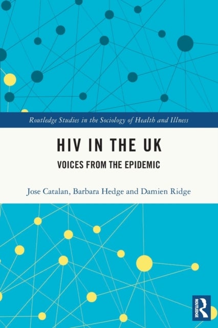HIV in the UK - Voices from the Epidemic