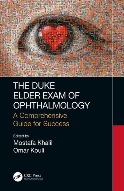 The Duke Elder Exam of Ophthalmology - A Comprehensive Guide for Success