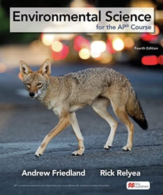 Environmental Science for the AP¿ Course