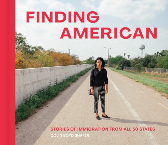 Finding American - Stories of Immigration from the 50 States