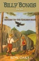 Return to the Golden Mist (Billy Bones, #3)