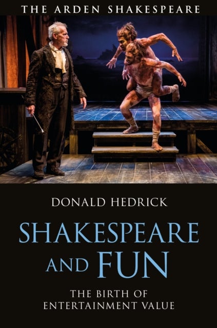 Shakespeare and Fun - The Birth of Entertainment Value