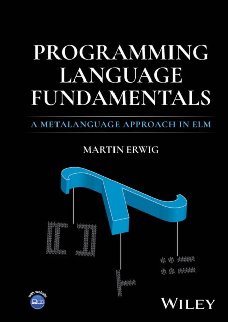 Programming Language Fundamentals - A Metalanguage Approach in Elm