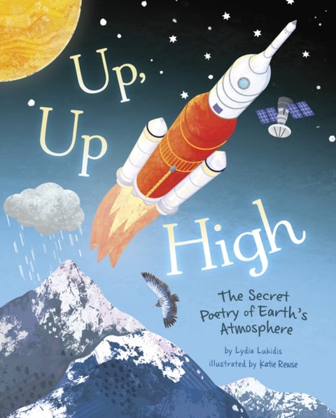 Up, Up High - The Secret Poetry of Earth's Atmosphere