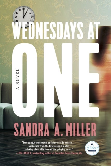 Wednesdays at One - A Novel
