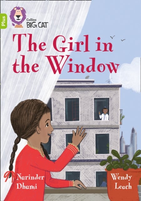 The Girl in the Window - Band 11+/Lime Plus