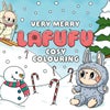 Very Merry Lafufu Cosy Colouring Book