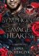 A Symphony of Savage Hearts
