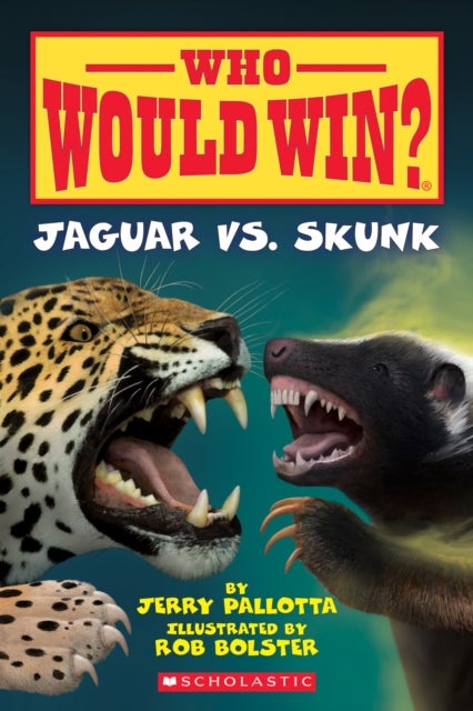 Jaguar vs. Skunk (Who Would Win?) - Volume 18