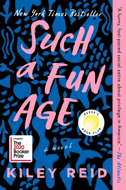 Such a Fun Age: Reese's Book Club - Reese's Book Club (A Novel)