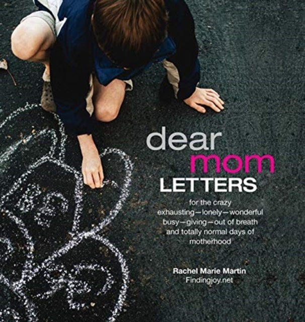 Dear Mom Letters - A