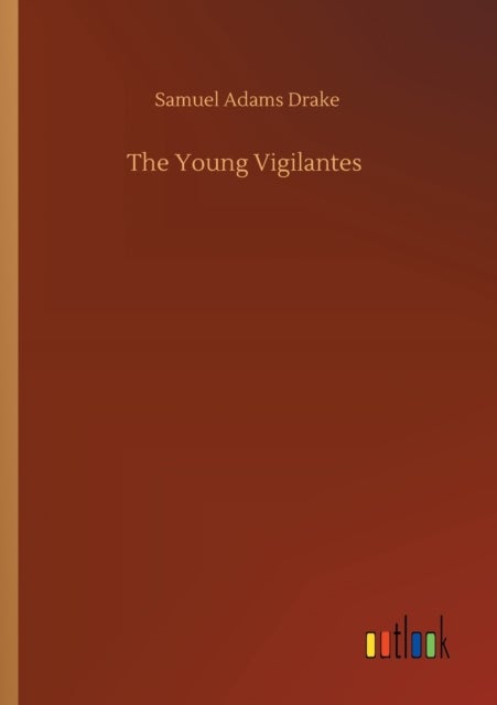 The Young Vigilantes