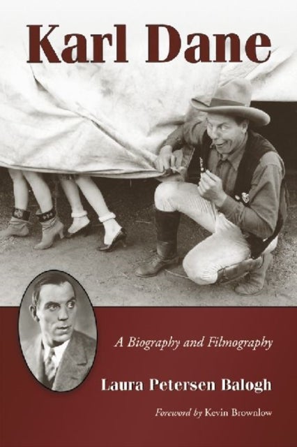 Karl Dane - A Biography and Filmography