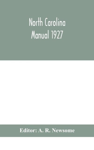 North Carolina Manual 1927