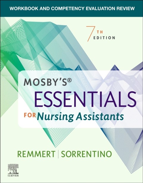 Workbook and Competency Evaluation Review for Mosby's Essentials for Nursing Assistants