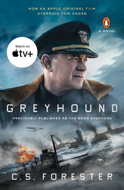 Greyhound (Movie Tie-In) - A Novel