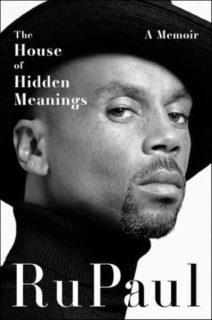 House of Hidden Meanings - A Memoir