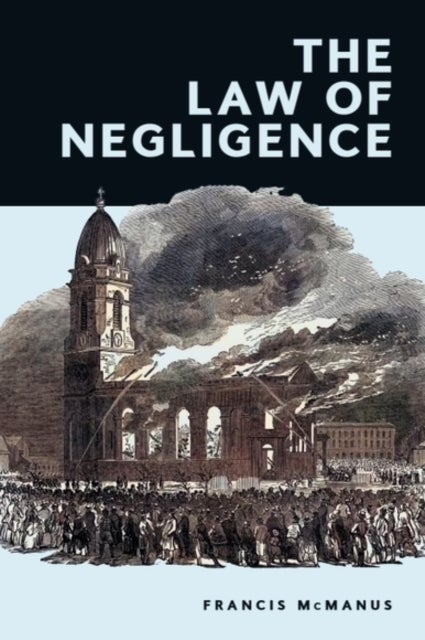 The Law of Negligence