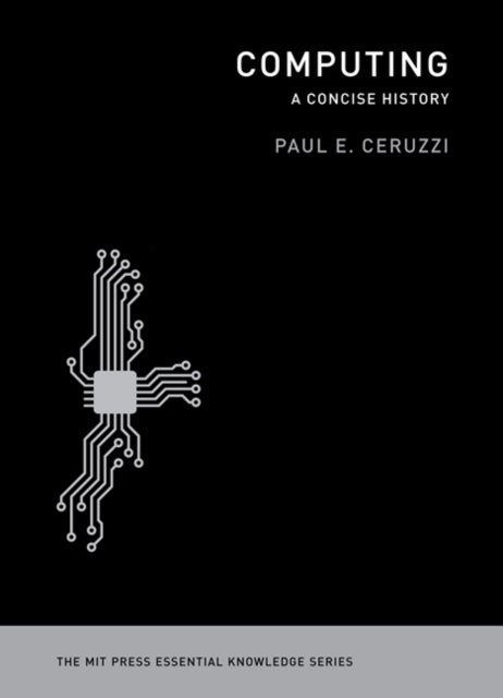 Computing - A Concise History