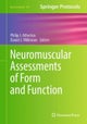 Neuromuscular Assessments of Form and Function