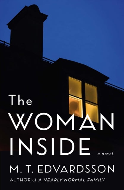 Woman Inside - A Novel