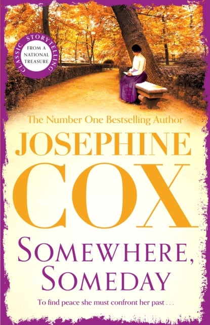 Somewhere, Someday - Sometimes the past must be confronted