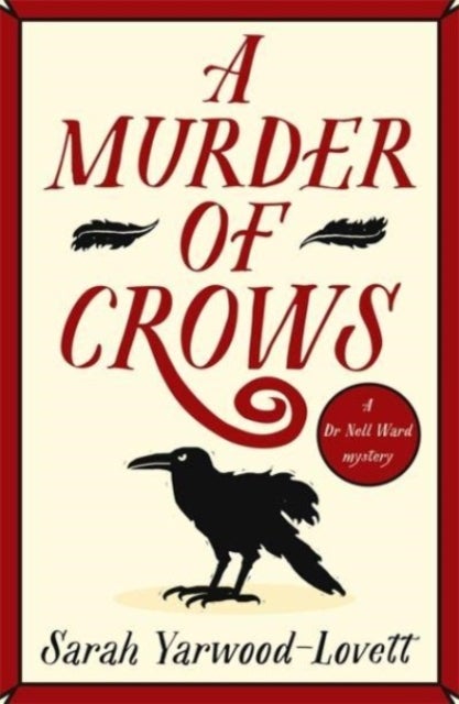 A Murder of Crows - The start of a completely gripping British cozy mystery series perfect for 2026!