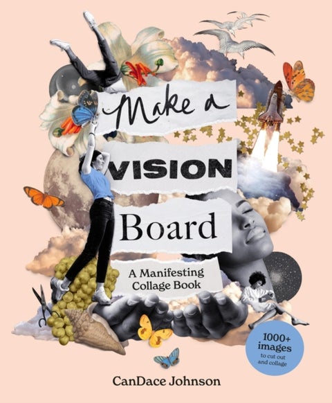 Make a Vision Board - A Manifesting Collage Book