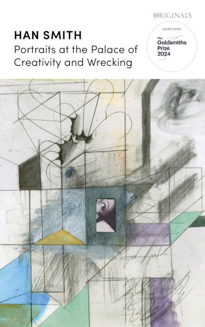 Portraits at the Palace of Creativity and Wrecking - SHORTLISTED FOR THE GOLDSMITHS PRIZE 2024
