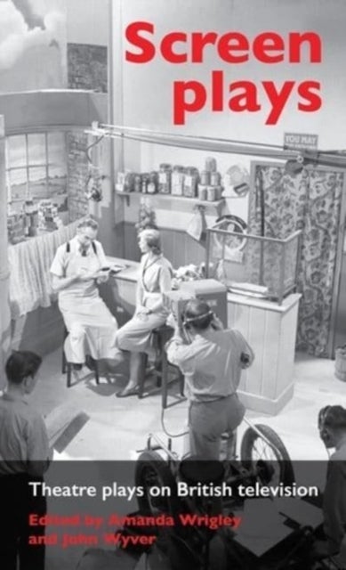 Screen Plays - Theatre Plays on British Television