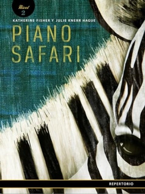 Piano Safari Repertoire Level 2 Spanish Edition