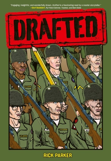 Drafted - An Illustrated Memoir of a Veteran’s Service During the War in Vietnam