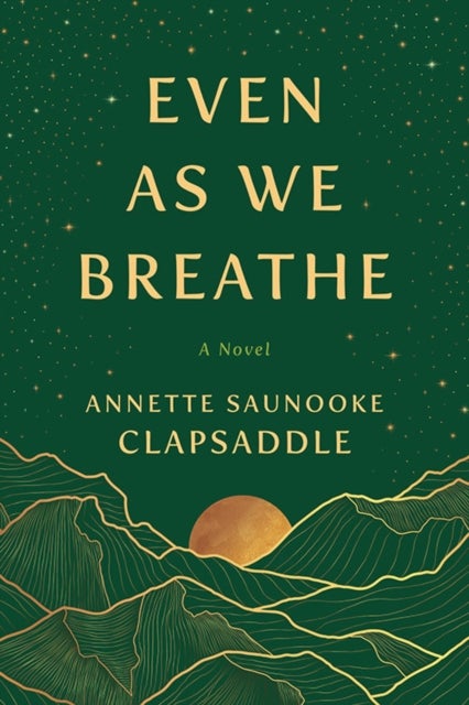 Even As We Breathe - A Novel