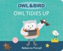 Owl & Bird: Owl Tidies Up