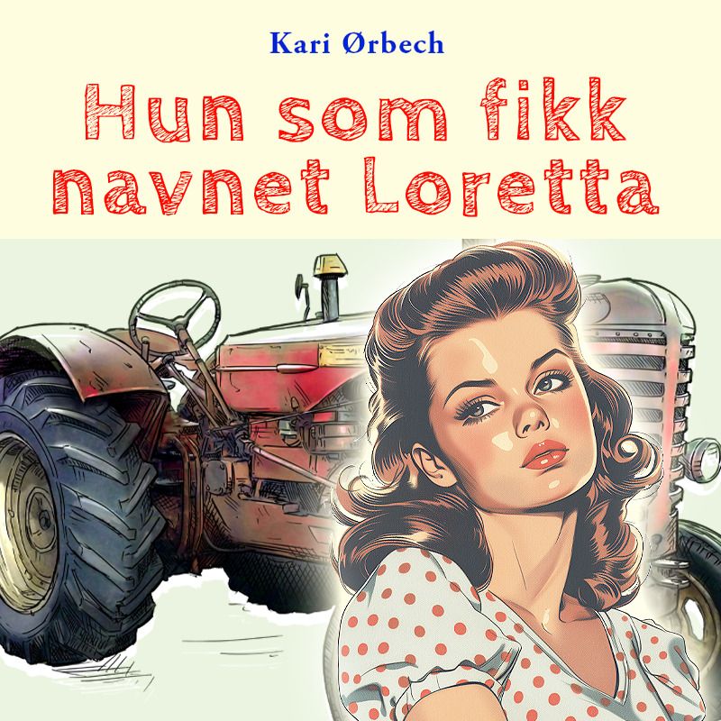 Hun som fikk navnet Loretta