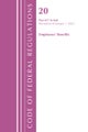 Code of Federal Regulations, Title 20 Employee Benefits 657 - END, 2022