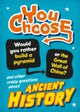 You Choose: Ancient History