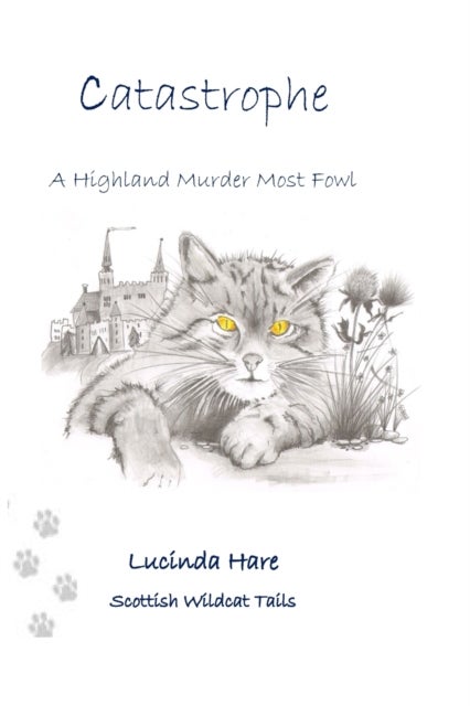 Catastrophe - A Wildcat's Tail