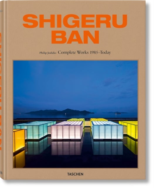 Shigeru Ban. Complete Works 1985¿Today - Complete Works 1985–Today