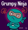 Grumpy Ninja