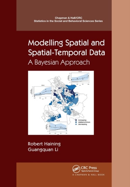 Modelling Spatial and Spatial-Temporal Data: A Bayesian Approach - A Bayesian Approach